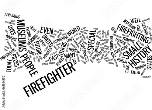 FIREFIGHTER MUSEUMS Text Background Word Cloud Concept