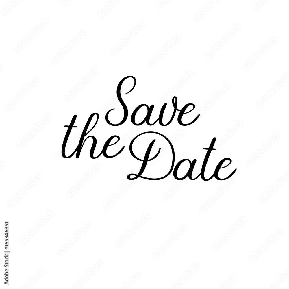 Save the date handwritten text. Calligraphy inscription for greeting cards, wedding invitations. Vector brush calligraphy. Wedding phrase. Hand lettering. Isolated on white background.