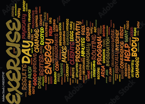 EXERCISE CAN MAKE YOU WEALTHY Text Background Word Cloud Concept
