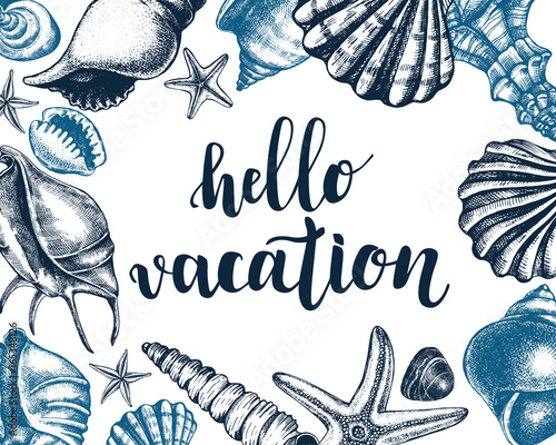 Background with different types seashells, starfish, pebbles. Marine Ink hand drawn elements for design. Template for cards, posters with modern brush calligraphy style lettering. Vector illustration.