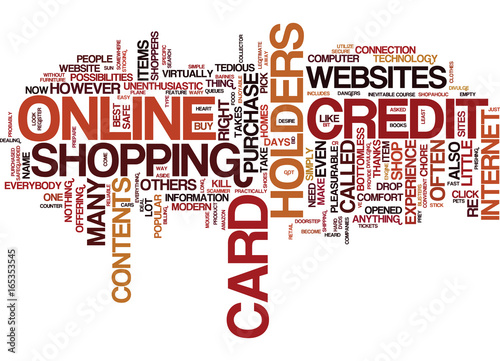 EMPTY THE CONTENTS OF YOUR CREDIT CARD HOLDERS ONLINE Text Background Word Cloud Concept