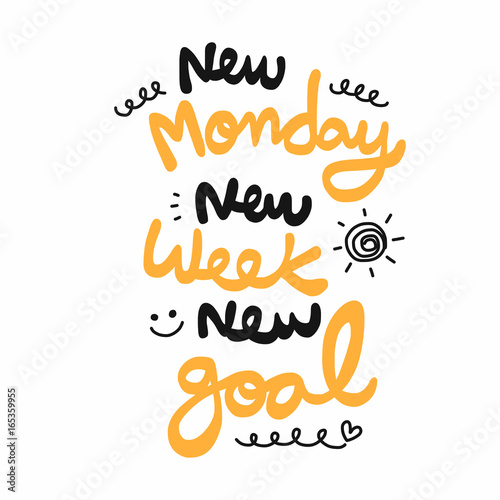 New monday new week new goal word vector illustration doodle style