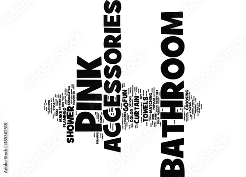 BATHROOM ACCESSORIES Text Background Word Cloud Concept