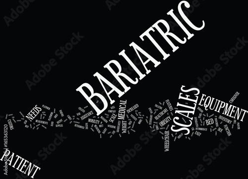 BARIATRIC SURGERY COSMETIC OR NECESSARY Text Background Word Cloud Concept