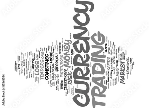 ARE YOU PREPARED TO CURRENCY TRADE Text Background Word Cloud Concept