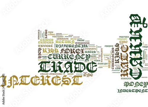 ARE THERE ANY RISKS WITH A CARRY TRADE Text Background Word Cloud Concept