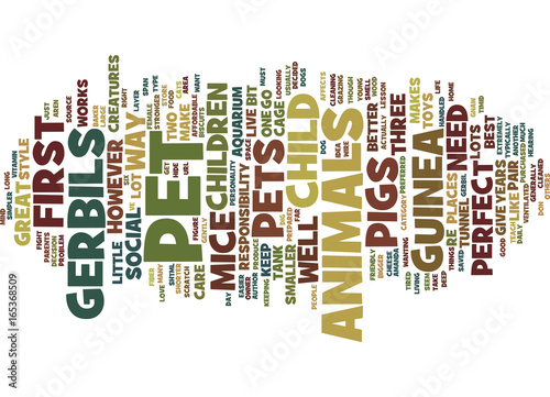 YOUR CHILD S FIRST PET Text Background Word Cloud Concept