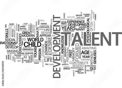 YOUR CHILD IS TALENTED Text Background Word Cloud Concept