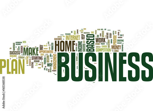YOUR BUSINESS PLAN WILL BECOME YOUR PARTNERTXT Text Background Word Cloud Concept