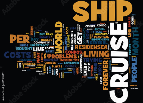 YOU TOO CAN LIVE ON A CRUISE SHIP Text Background Word Cloud Concept