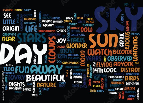 THE JOY OF LOOK UP AT THE SKY DAY Text Background Word Cloud Concept