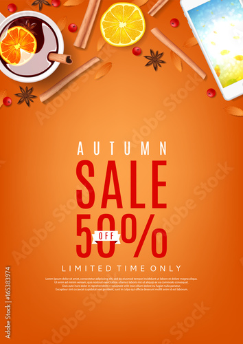 Autumn sale orange poster. Vector illustration. Top view on composition with cup of mulled wine, rowan, cinnamon sticks and leafs.