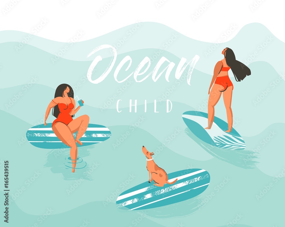 Hand drawn vector abstract summer time fun illustration poster with surfer girls in red bikini with dog on blue ocean waves and modern calligraphy quote Ocean Child