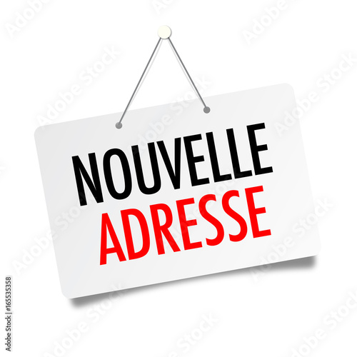 Nouvelle adresse
