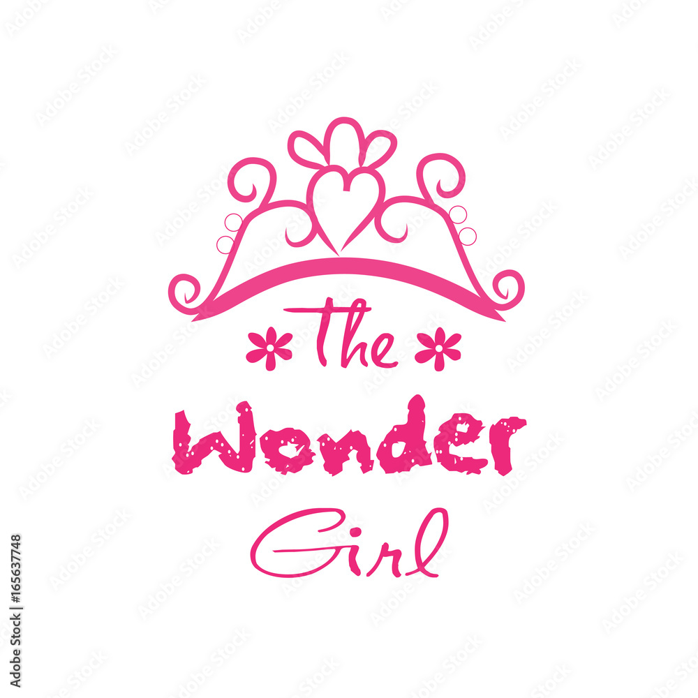 The wonder girl. Hand drawn lettering phrase for fashion quote design, t-shirt print
