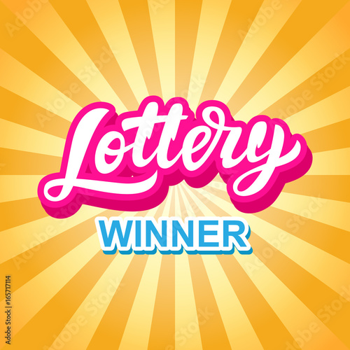 Lottery Game Banner. Modern Hand Lettering