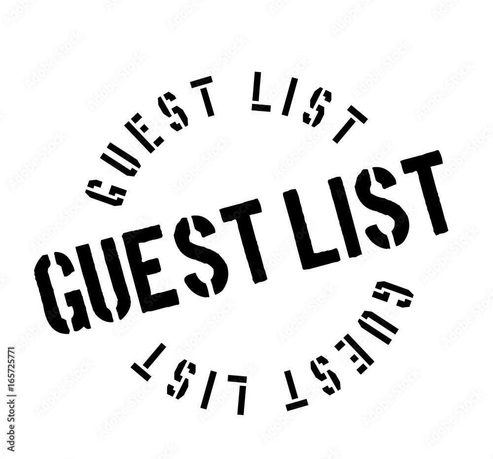 Guest List rubber stamp. Grunge design with dust scratches. Effects can be easily removed for a clean, crisp look. Color is easily changed. Guest List rubber stamp. Grunge design with dust scratches. Effects can be easily removed for a clean, crisp look. Color is easily changed.