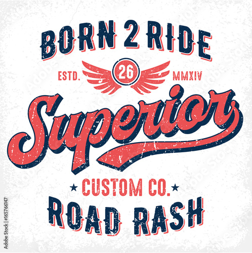 Born To Ride Superior Custom Co. - Tee Design For Print