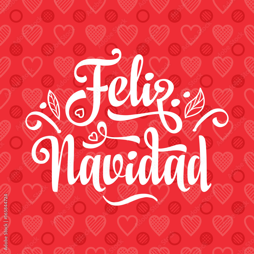 Feliz navidad. Xmas card on Spanish language. 