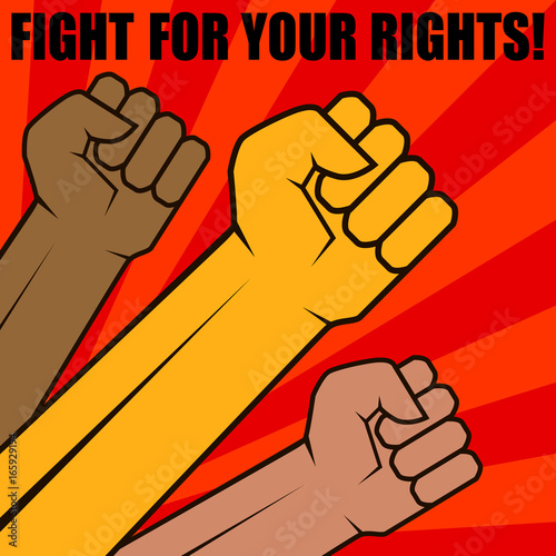 Fight for your rights, solidarity, revolution poster. Vector illustration