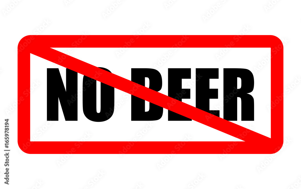 No beer No beer