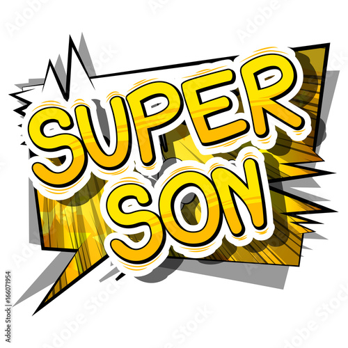 Super Son - Comic book style phrase on abstract background.