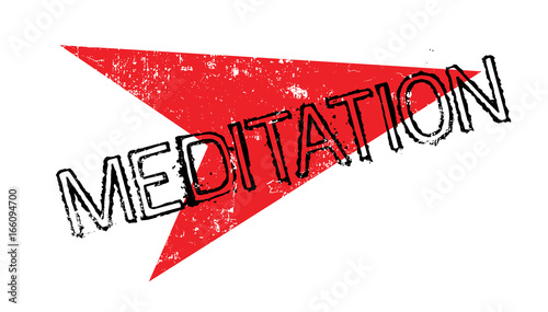 Meditation rubber stamp. Grunge design with dust scratches. Effects can be easily removed for a clean, crisp look. Color is easily changed.