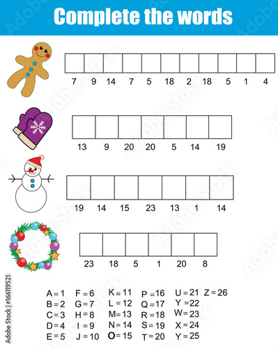 Complete the words children educational game. Christmas, new year winter holidays theme. learning numbers and alphabet