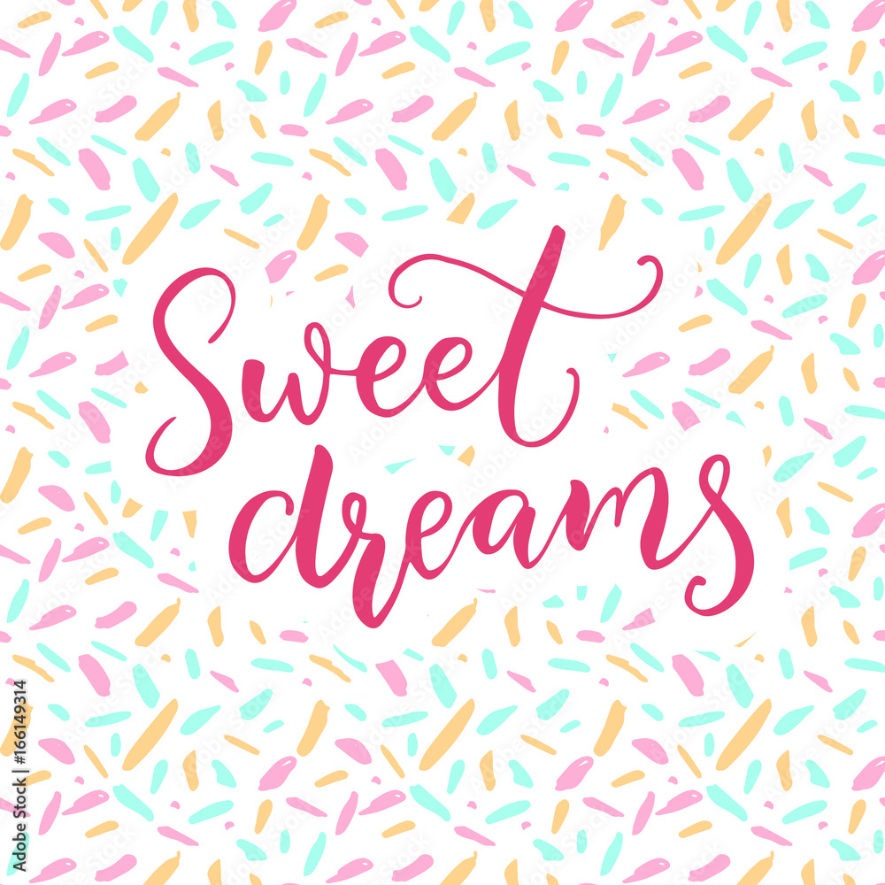 Sweet dreams. Warm wish before sleep. Pink brush calligraphy with ditsy pattern.