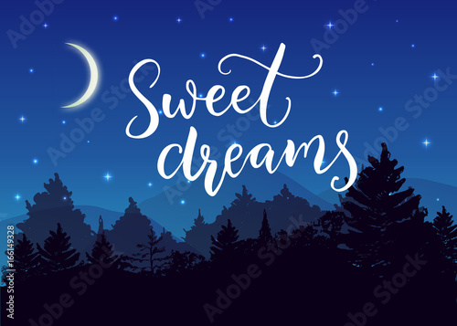Plakat Słodkie sny. Dobranoc życzę typografii na nocnym krajobrazie z sylwetkami drzew i niebieskim gwiaździstym niebem i księżycem.