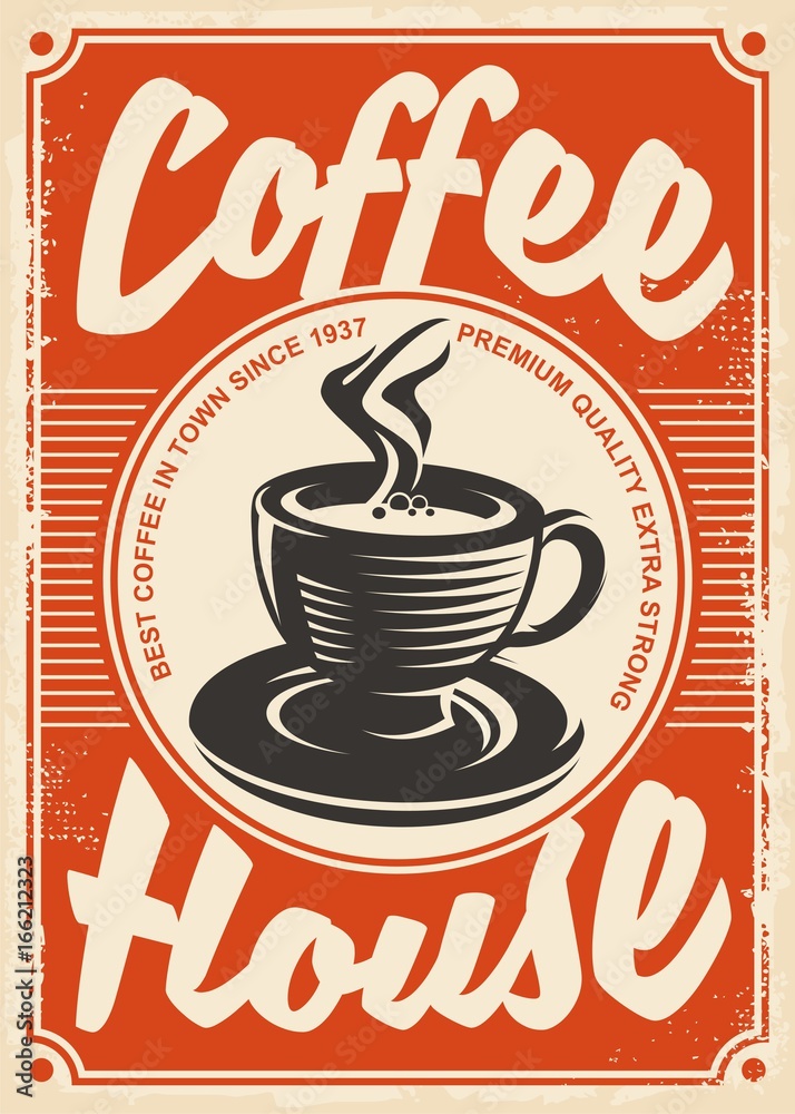 Coffee house retro poster design with cup of coffee on red background