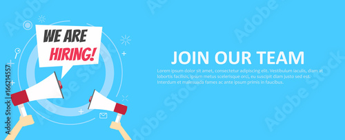 We are hiring banner. Join our team. Blue background and hands holding a megaphone