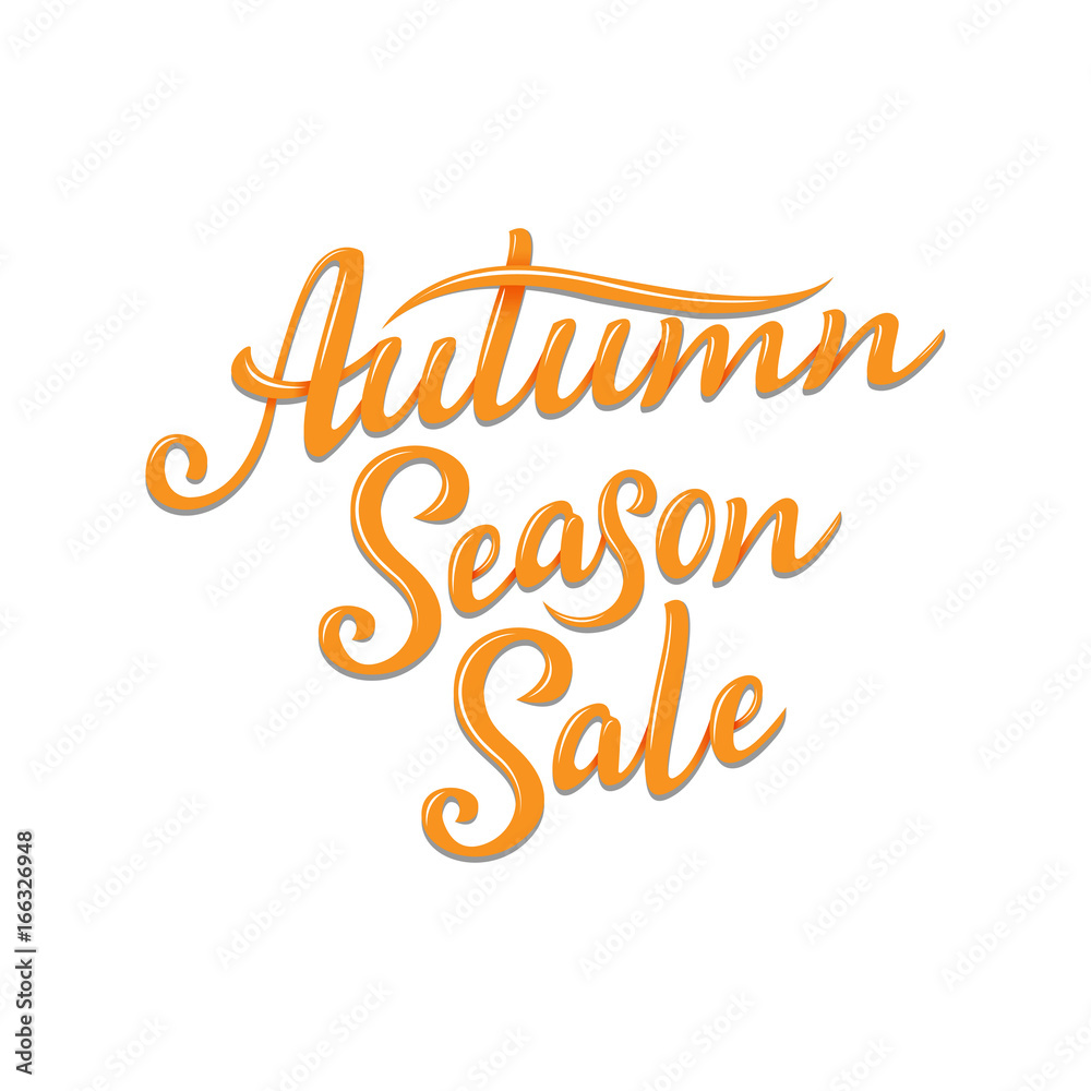 Autumn Season Sale, hand written lettering illustration. Autumn vector template for your design - cards, prints, banners, posters and more.