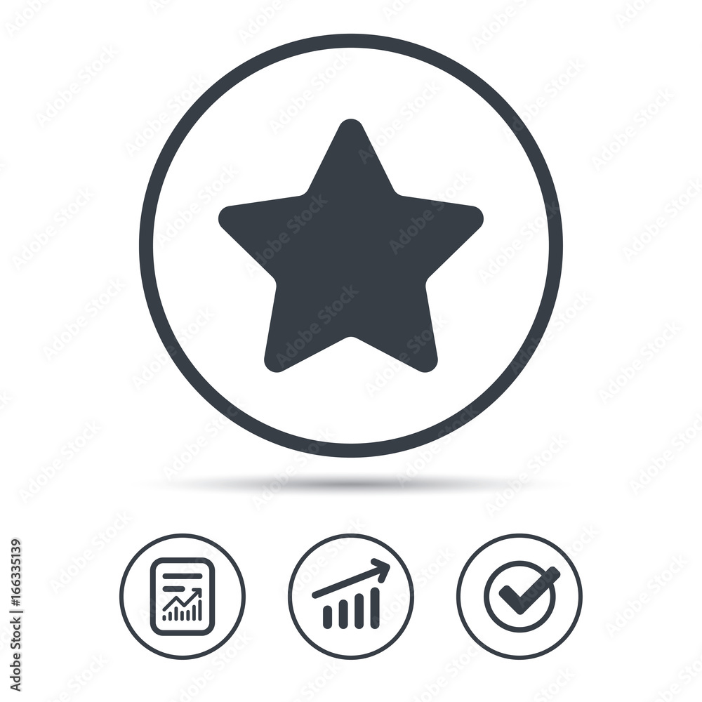 Star icon. Favorite or best sign. Web ranking symbol. Report document, Graph chart and Check signs. Circle web buttons. Vector