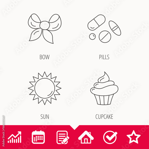 Medical pills, sun and bow-knot icons. Cupcake linear sign. Edit document, Calendar and Graph chart signs. Star, Check and House web icons. Vector