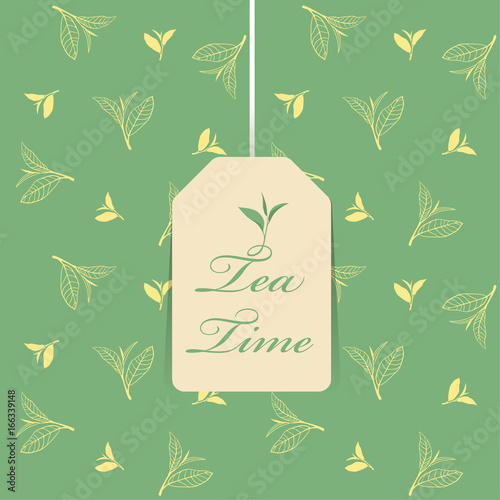 tea time text in Tea bag on green top leaf tea pattern background vector design