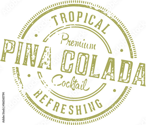 Vintage Pina Colada Cocktail Stamp Sign
