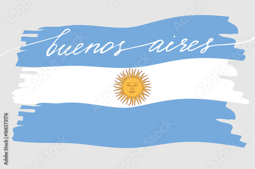 Flag of Argentina with handwritten text Buenos Aires and hand drawn sun, vector. There are true colors of flag