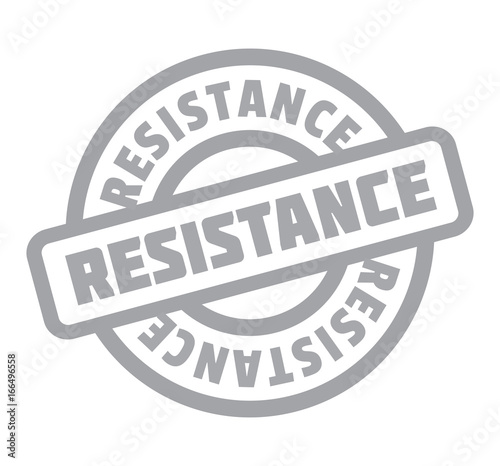 Resistance rubber stamp. Grunge design with dust scratches. Effects can be easily removed for a clean, crisp look. Color is easily changed.
