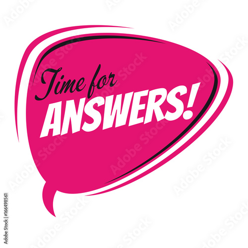 time for answers retro speech balloon