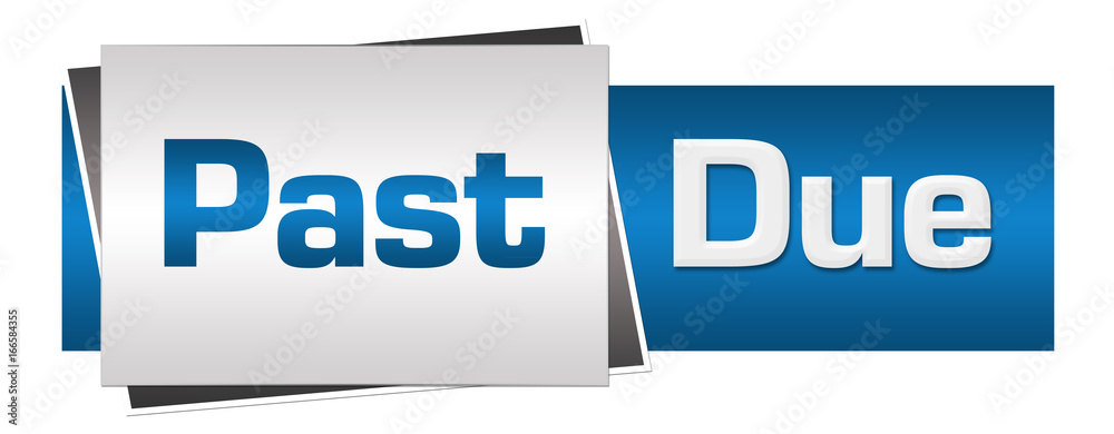 Past Due Blue Grey Horizontal Past Due Blue Grey Horizontal
