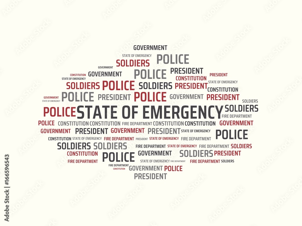 STATE OF EMERGENCY - image with words associated with the topic STATE OF EMERGENCY, word, image, illustration STATE OF EMERGENCY - image with words associated with the topic STATE OF EMERGENCY, word, image, illustration