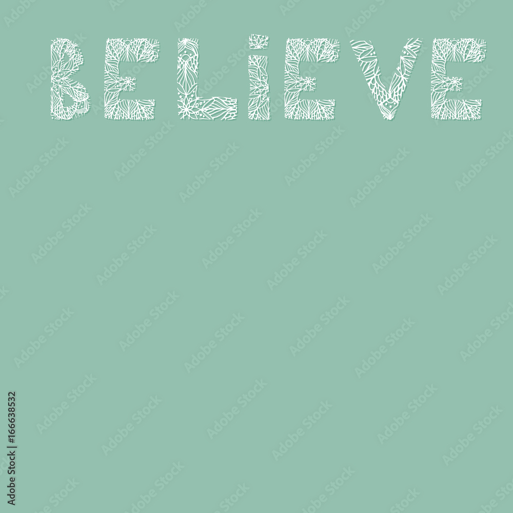 Believe lettering in paper cutting style