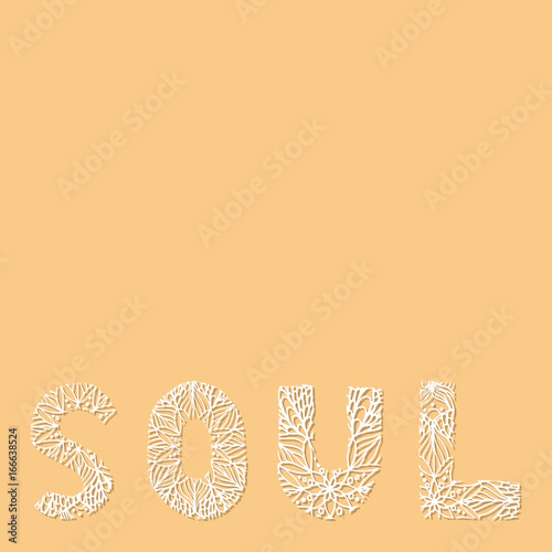 Soul lettering in paper cutting style
