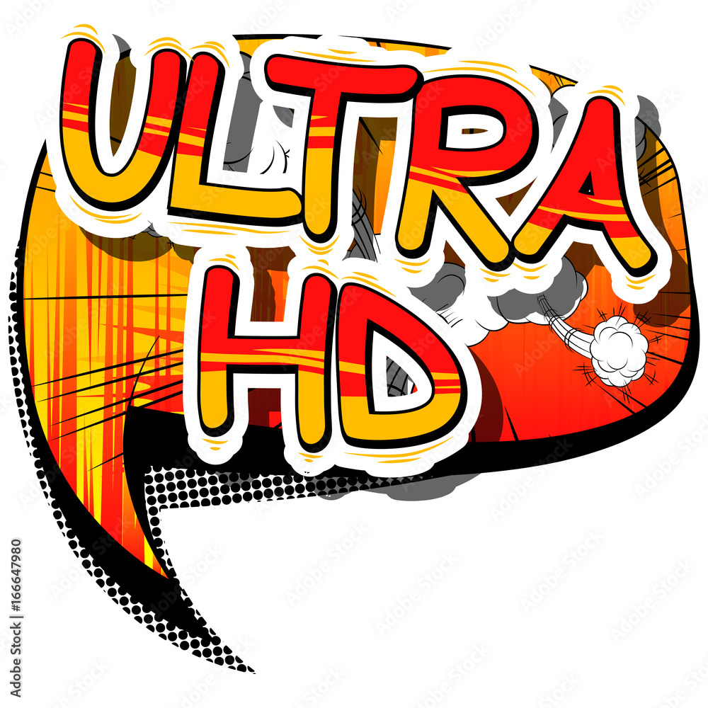 Ultra HD - Comic book style phrase on abstract background.