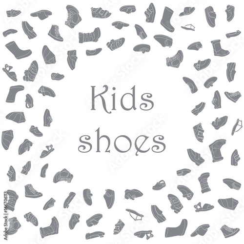 Kids shoes, set, collection of fashion footwear, poster with place for text. Baby girl boy, child, childhood. Vector design isolated illustration. White outlines, gray silhouettes, white background.