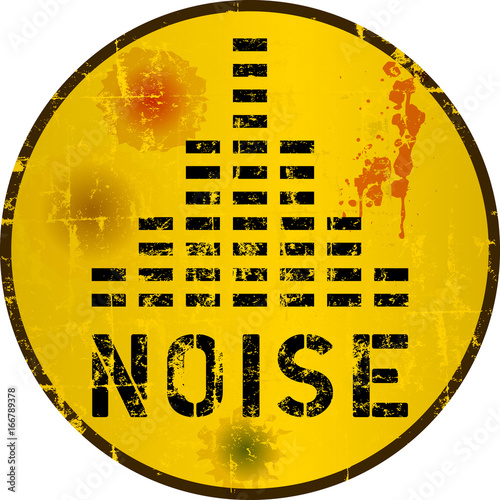 noise warning sign, grungy style, vector illustration