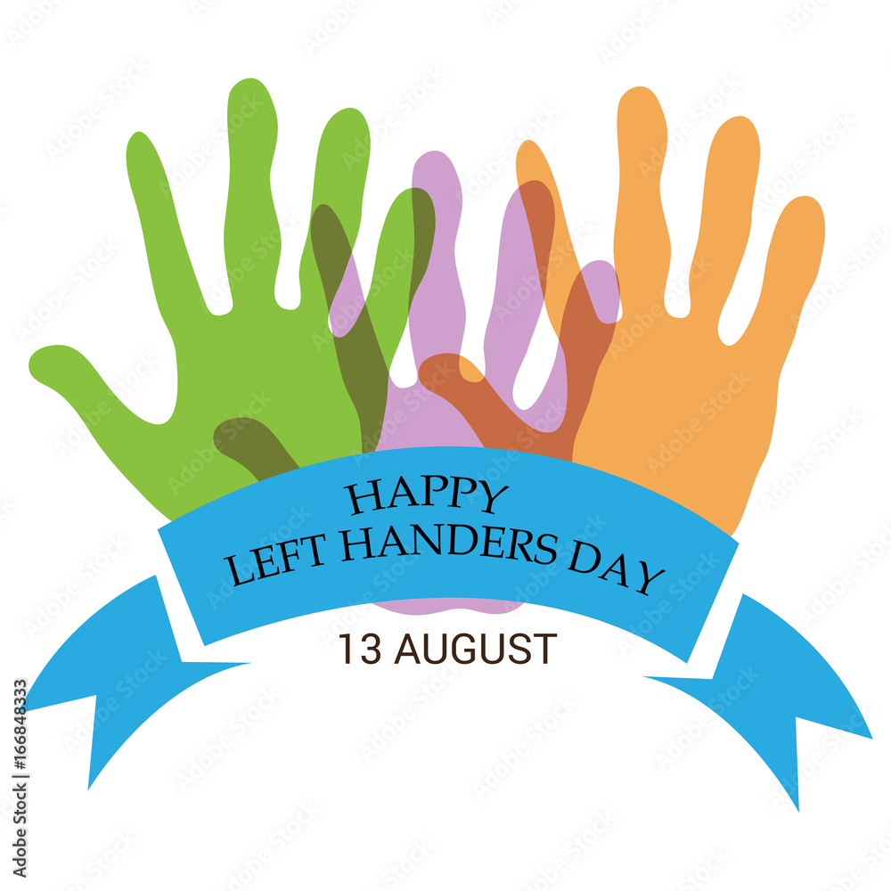 Fototapeta premium Left Handers Day.