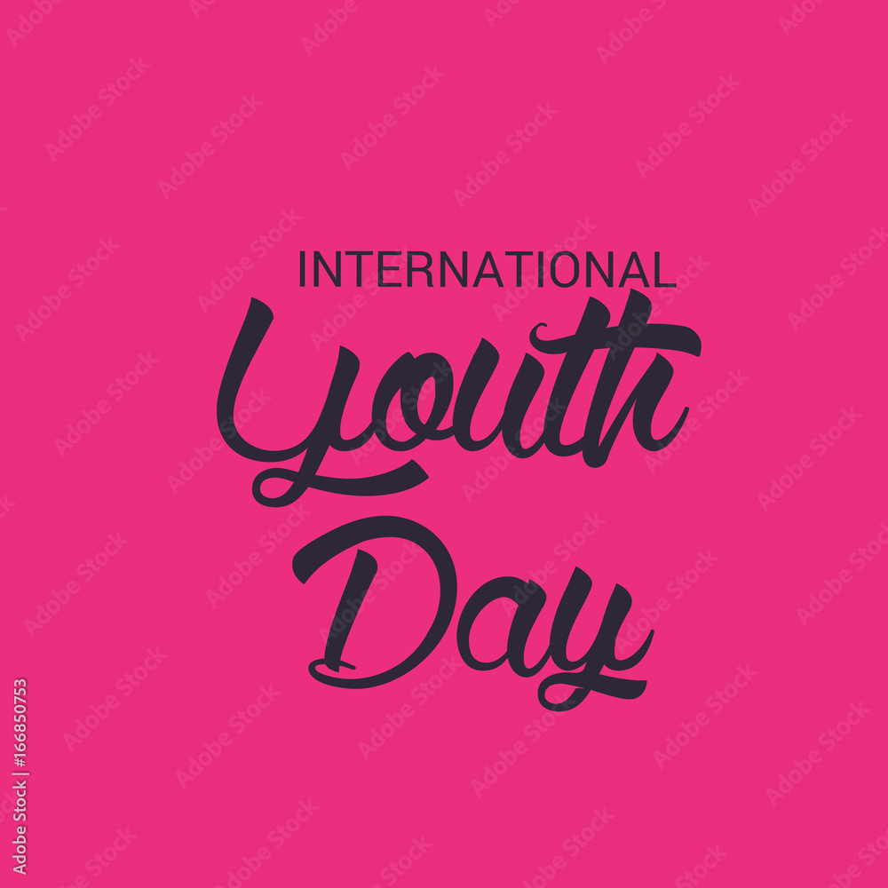 Fototapeta premium International Youth Day.