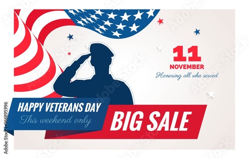 Happy Veteran Day sale banner. Holiday background with waving flag, soldier silhouette and sample text Thank you, Veterans. Vector flat illustration